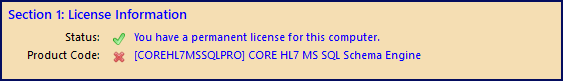 #1. The CORE HL7 MS SQL Schema (Professional) License #1. The CORE HL7 MS SQL Schema (Professional) License